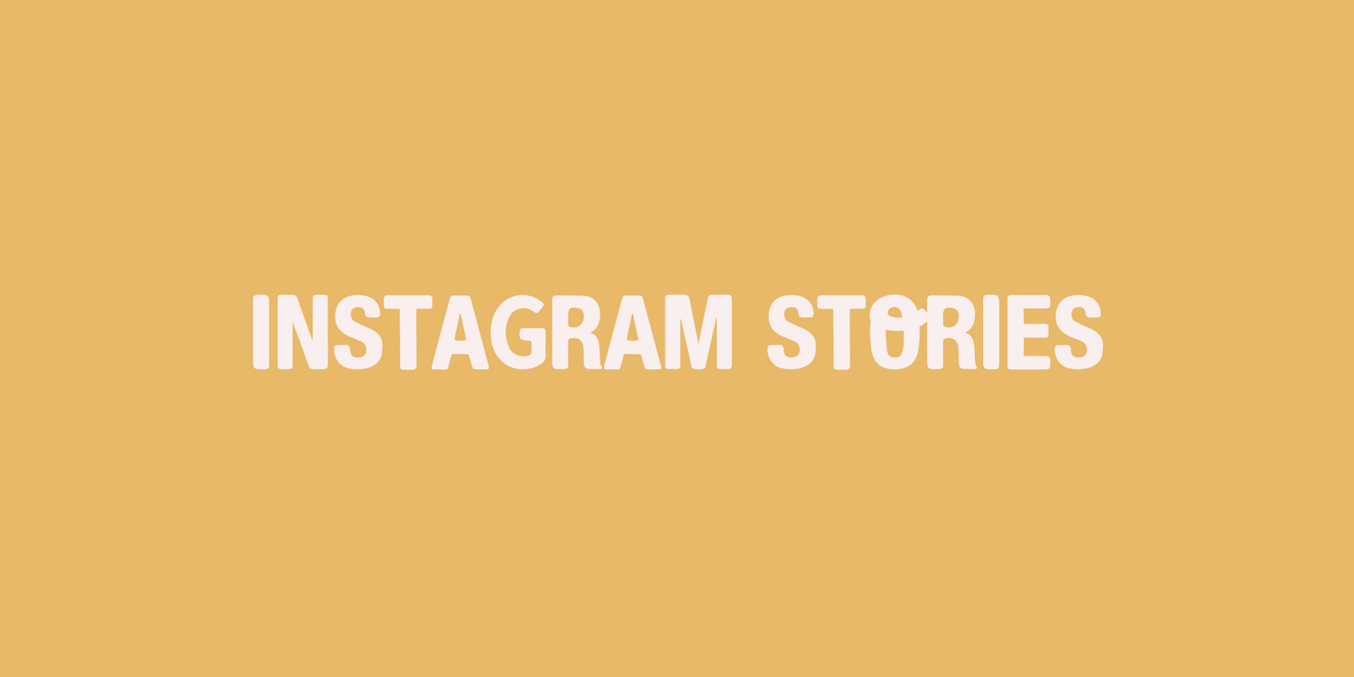 Featured image for INSTAGRAM STORIES collection