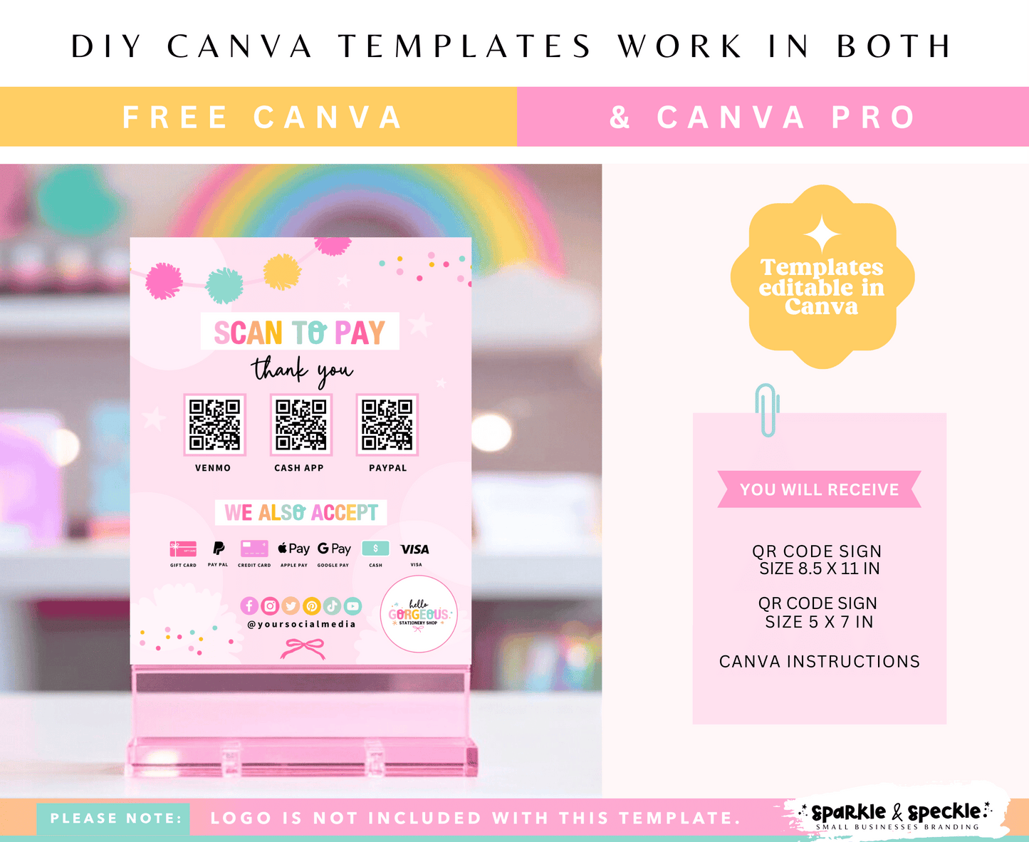 Hello Gorgeous Scan to Pay Template