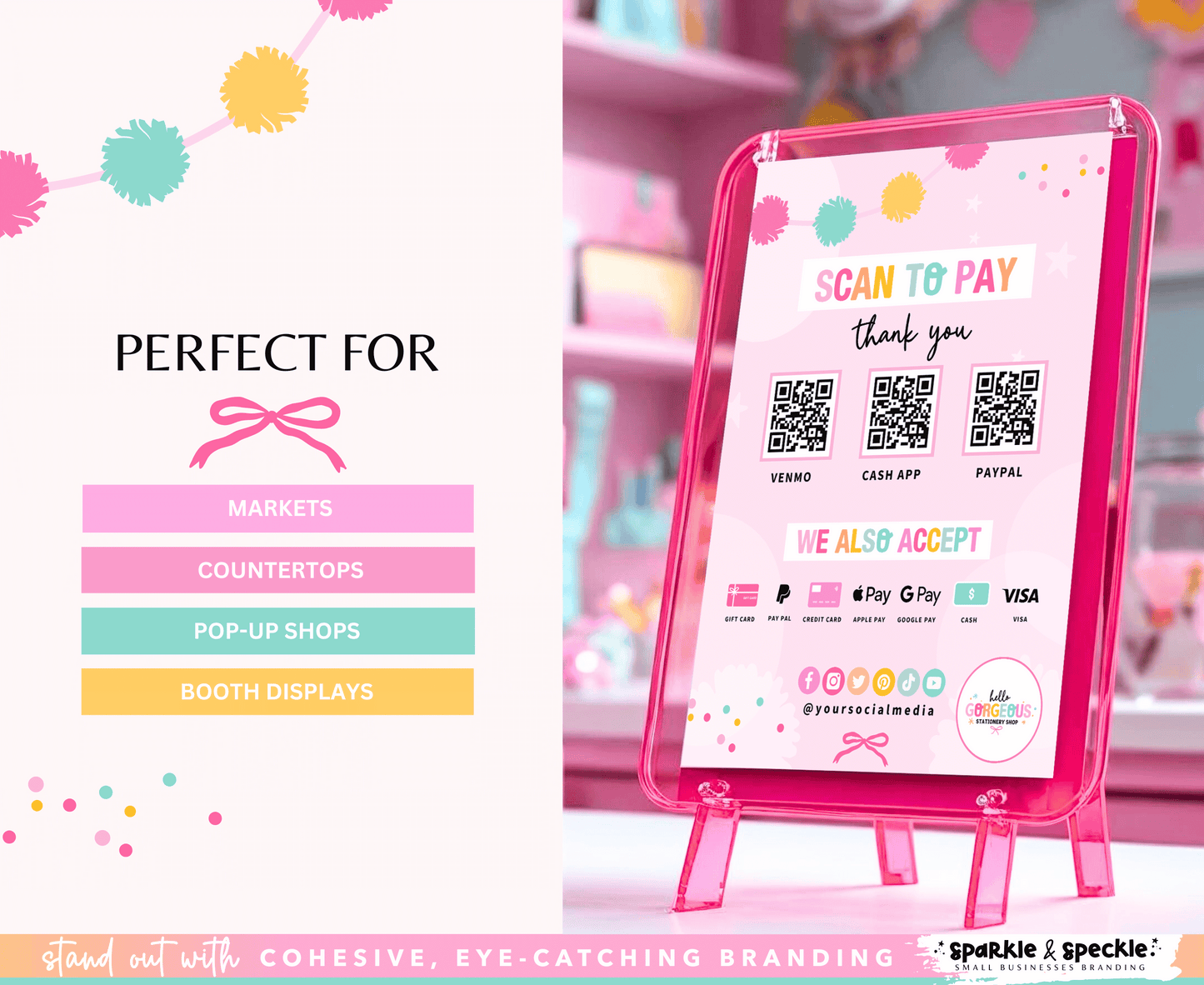 Hello Gorgeous Scan to Pay Template