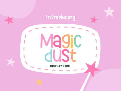 Magic Dust Font – Playful Rounded Display for Branding