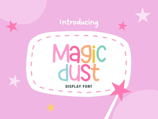 Magic Dust Font – Playful Rounded Display for Branding