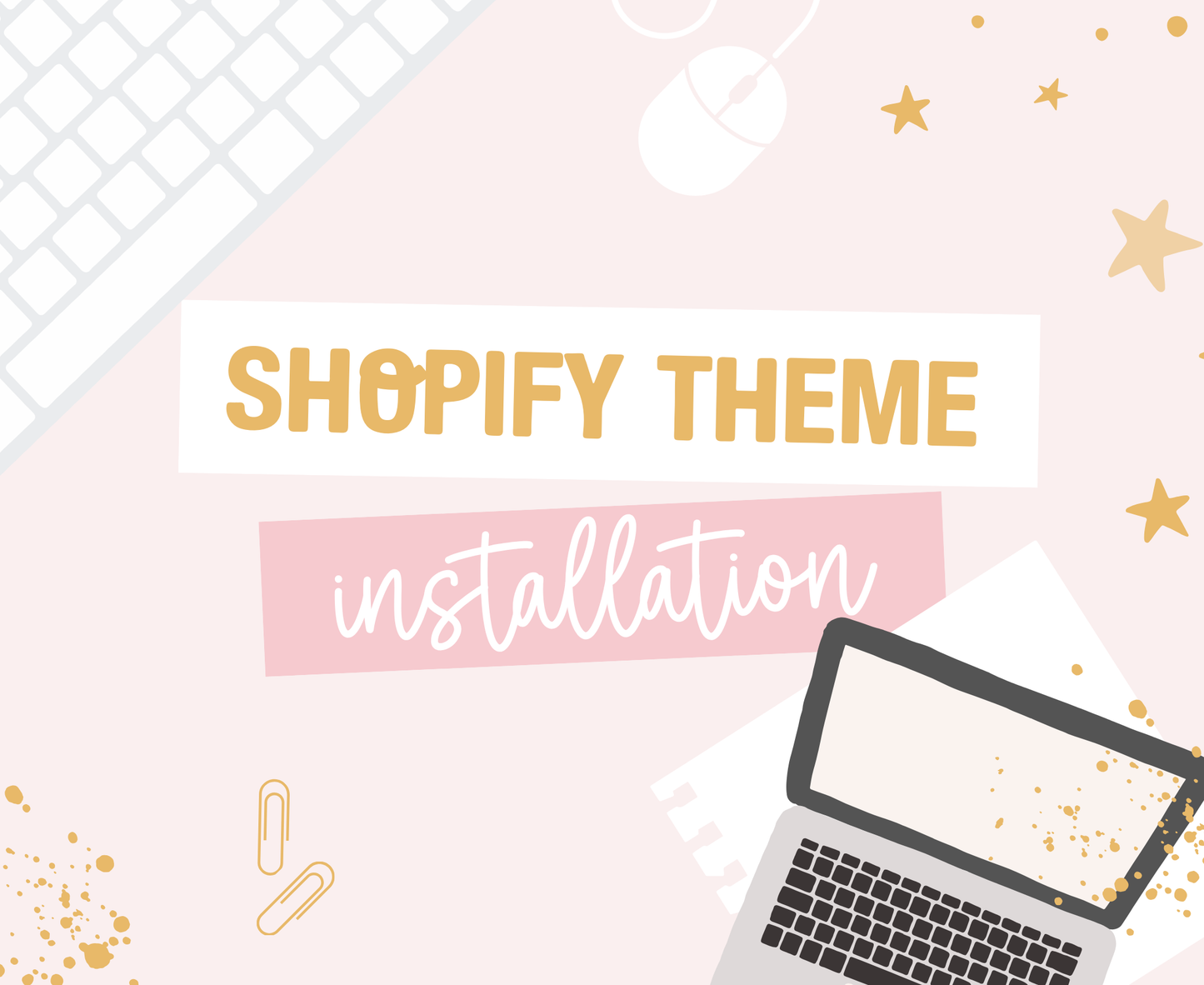 Shopify Theme Installation