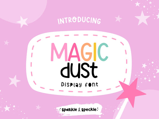 Magic Dust Font – Playful Rounded Display for Branding